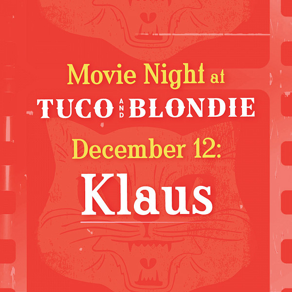Kids Movie Night 12/12 - Klaus!